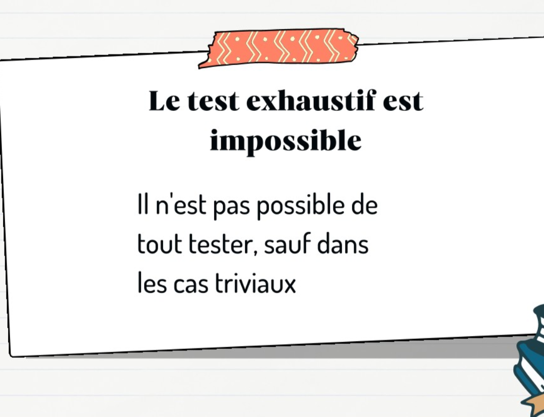 Le test exhaustif n'existe pas